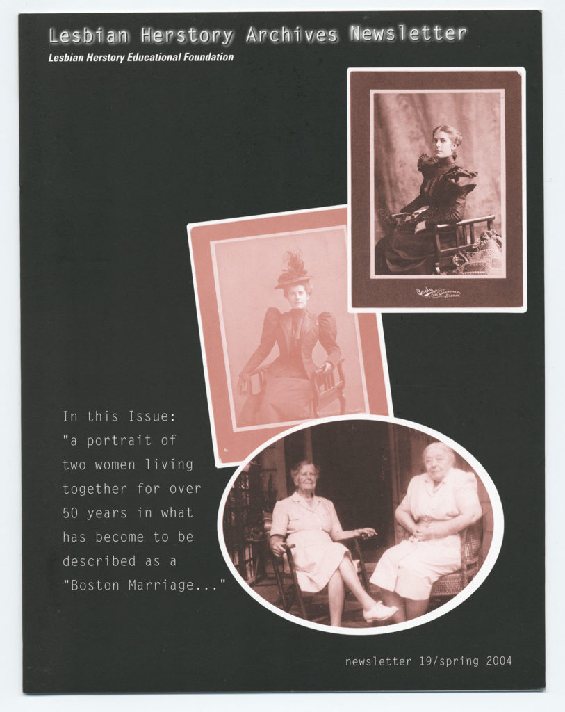 The front of an LHA newsletter dated spring 2004. Several vintage photographs grace the cover. The caption text reads "In this Issue: a portrait of two women living together for over 50 years in what has become to be described as a Boston Marriage..."